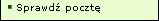 sprawd poczt